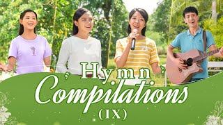 English Christian Songs - Hymn Compilations (IX)