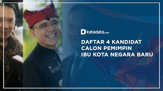 Daftar 4 Kandidat Calon Pemimpin Ibu Kota Negara Baru | Katadata Indonesia