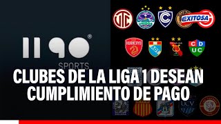 🔴🔵FPF sobre contrato con 1190 Sports: Clubes de la Liga 1 desean cumplimiento de pago dentro del mes