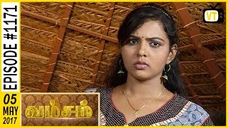 Vamsam - வம்சம் | Tamil Serial | Sun TV |  Epi 1171 | 05/05/2017