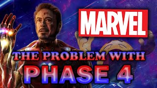 The PROBLEM with MARVEL'S PHASE 4 - Marvel Phase 4 Review