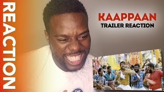 KAAPPAAN Trailer Reaction | Suriya, Mohan Lal, Arya | K V Anand | Harris Jayaraj | Subaskaran