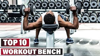 Best Workout Bench In 2024 - Top 10 Workout Benches Review