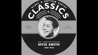 Effie Smith - Effie's Boogie