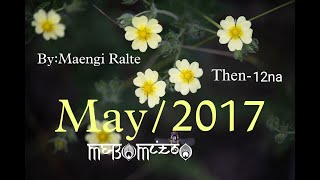 May/2017 -12 || Ziaktu : Maengi Ralte #mizo_love_story #fiction