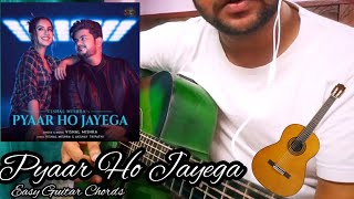 Pyaar Ho Jayega - Vishal Mishra | Easy Guitar Chords | Guitar Tutorial | Guitar Lesson | Aakash D