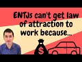 Ep 403 ENTJ vs Law of Attraction. How can ENTJ get that item he or she wants using LOA effectively