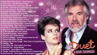Best Duets Love Songs Of All Time - James Ingram, David Foster, Peabo Bryson, Dan Hill, Kenny Rogers