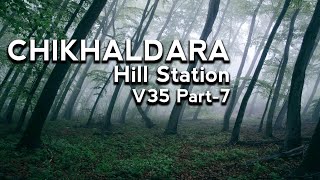 Chikhaldara Hill Station Vlog Part-7|@MusafirsJourney.#Vlog35