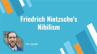 Friedrich Nietzsche's Nihilism