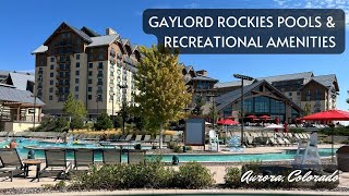 TOUR GAYLORD ROCKIES POOL, LAZY RIVER, CABANA, SPORT COURTS | Recreational Amenities Colorado Resort