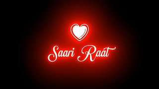 Sari Raat Aahe Bharta Status | Lofi Status | Mann Mera Lofi | Black Screen Status | Official Ramit