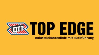 Ott Top Edge Kantenanleimlinie mit Rückführung – hohe Leistung für industrielle Ansprüche