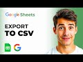 How To Convert Export Google Sheets To CSV File (Easiest Way) (2026 Guide)