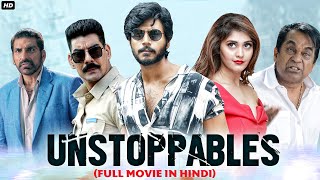 Sundeep Kishan's UNSTOPPABLES Superhit Full Hindi Dubbed Action Romantic Movie | South Movie
