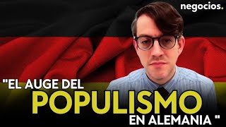 “La inmigración es uno de los temas principales con el auge del populismo en Alemania y Europa”