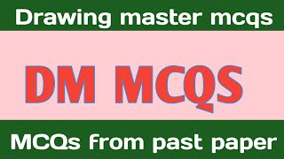 DM MCQS | Top most repeated DM mcqs for etea test | drawing master MCQs | DM MCQS preparation