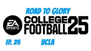 EA Sports College Football 25 - Northwestern vs UCLA - QB Road to Glory - Ep. 25 (PS5 Gameplay)