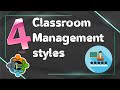 Classroom Management Styles - Authoritarian, Authoritative, Permissive and Indulgent teaching