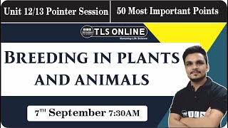 Breeding in Plants and Animals | 50 Points | CSIR NET LIFE SCIENCES Dec'2024 | Ashutosh Tiwari |