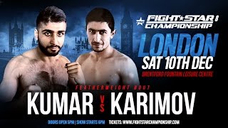 FIGHTSTAR CHAMPIONSHIP 8 | Kumar vs. Karimov