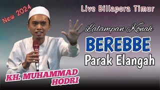 Full Lucu 😆 Berebbe parak elangah 😆 Ceramah Terbaru K. Moh. Hodri 😆 Live Agustus 2024