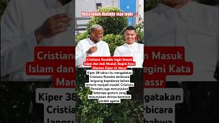 Ronaldo‼️ingin jadi mualaf dan masuk islam #beritaviral #cr7 #ronaldo #trending #fyp