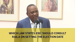 Which law states IEBC should consult Raila on setting the election date