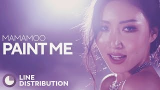 MAMAMOO - Paint Me (Line Distribution)