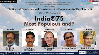 #PopulationAndDevelopment | India@75: Most Populous and? | Panel Discussion | HQ Video