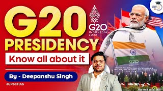 What is G20? India's G20 Presidency - Explained | UPSC IAS | International Relations | Geopolitics