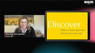 MAKERS Masterclass: Future Back Planning with Dr. Alicia Hare