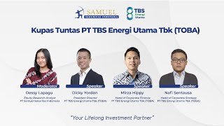 Kupas Tuntas: PT TBS Energi Utama Tbk (TOBA)