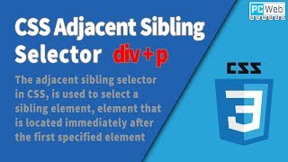 CSS Adjacent Sibling Selectors