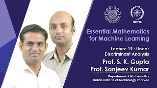 Lecture 19 : Linear Discriminant Analysis