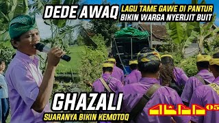 DEDE AWAK LAGU TAME GAWE ALBA 05 DI PANTUR PEJARING BIKIN WARGA KEMOTOQ SAMPAI NYERIJIT BUIT