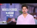 Maula Karde Karam - Full Video | Ishq Ke Parindey |Rishi, Priyanka|Javed Ali, Altamash, Aftab,Hashim