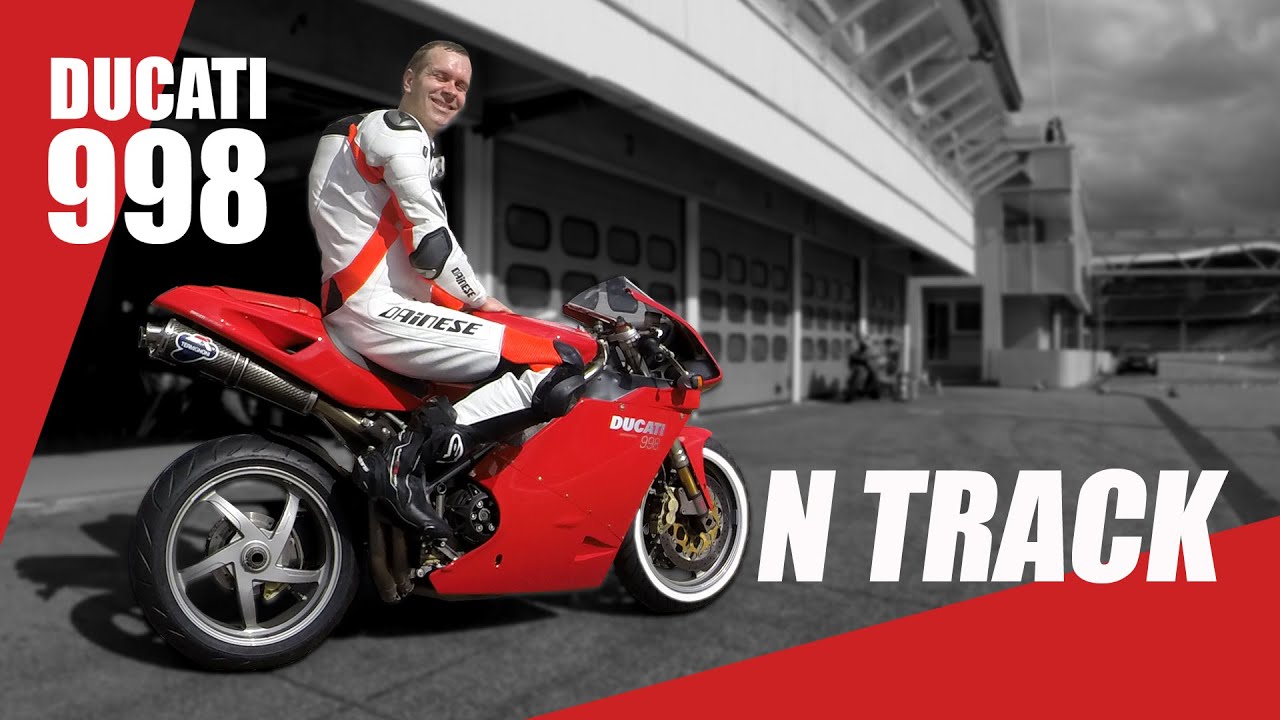 Ducati 998 On Track Review Youtube