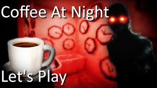 Coffee At Night | Horror Game Let's Play [All Endings]