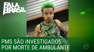 Policiais suspeitos de matar ambulante em SP podem ir a júri popular