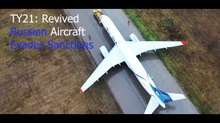 Ty214: Revived Russian Aircraft evades western sanctions