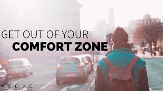 GOD IS CALLING YOU OUT OF YOUR COMFORT ZONE | Take The Risk - Inspirational & Mo