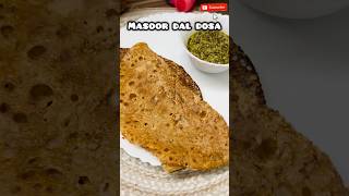 Instant masoor dal dosa in 5 minutes || No soaking, No fermentation || masoor dal recipe #trending