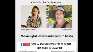 Episode#84. Meaningful Conversations with Beata.