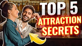 Top 5 Secrets About Dating And Attraction No One Tells You