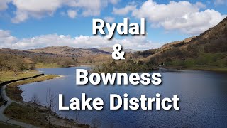 Exploring Rydal \u0026 A walk to Bowness on Windermere, Lake District | 11/04/2021