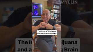 The Issue of Marijuana and a Developing Brain | Dr. Daniel Amen