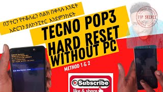 TECNO pop 3 hard reset new way 2021 in Amharic