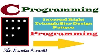 Inverted Right Triangle Star Design Pattern Program - C Programming Language