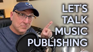 Let's Talk Music Publishing! And Copyright! MMI Live!